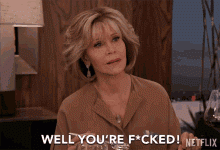 well-youre-******-jane-fonda (1).gif