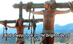 always look on the bright side.gif