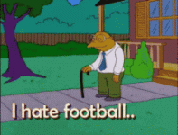 hate-football-i-hate-football.gif