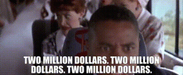 2 Million Dollars.gif