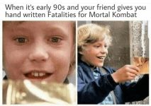 s-early-90s-and-friend-gives-hand-written-fatalities-mortal-kombat.png