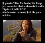 just-remember-backwards-spells-sgnir-eht-fo-drol-eht-which-makes-no-sense-just-like-opinion-635.png