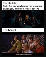 light-fire-on-weathertop-tomatoes-sausages-and-nice-crispy-bacon-nazgûl-tough-guy-finger-snapp...png