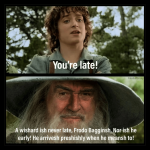 wishard-ish-never-late-frodo-bagginsh-nor-ish-he-early-he-arrivesh-preshishly-he-meansh.png