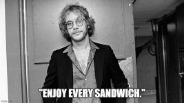 Enjoy every sandwich.jpg