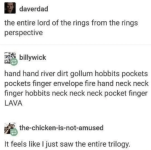 hobbits-neck-neck-neck-pocket-finger-lava-chicken-is-not-amused-feels-like-just-saw-entire-tri...png