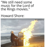 still-need-some-music-lord-rings-movies-howard-shore-lotrmemer.png
